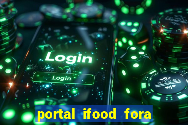 portal ifood fora do ar